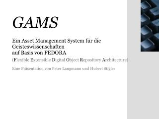 eine pr sentation von peter langmann und hubert stigler