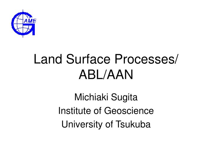 land surface processes abl aan
