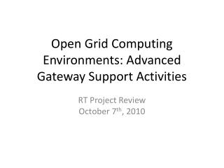 Open Grid Computing Environments: Advanced Gateway Support Activities