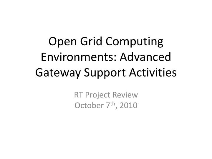 open grid computing environments advanced gateway support activities
