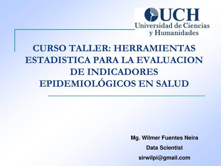 curso taller herramientas estadistica para la evaluacion de indicadores epidemiol gicos en salud