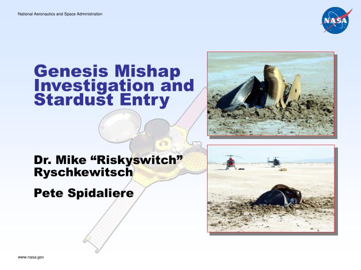 genesis mishap investigation and stardust entry