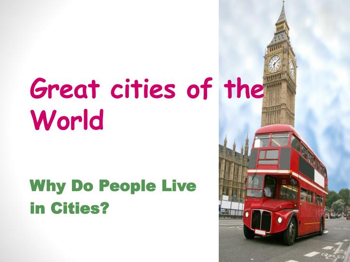 great cities of the world
