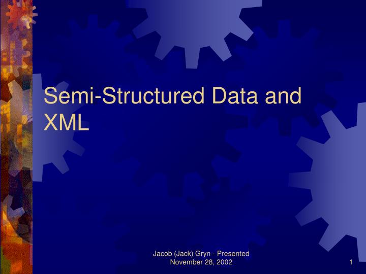 semi structured data and xml