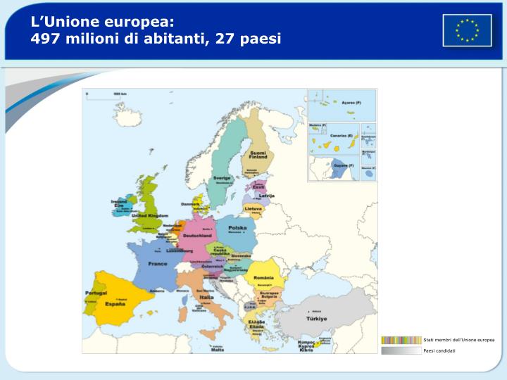 l unione europea 497 milioni di abitanti 27 paesi