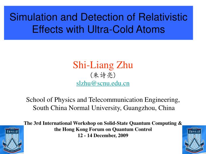 simulation and detection of relativistic effects with ultra cold atoms