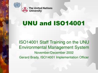 UNU and ISO14001
