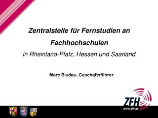 Zentralstelle für Fernstudien an Fachhochschulen in Rheinland-Pfalz, Hessen und Saarland