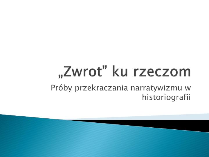 zwrot ku rzeczom