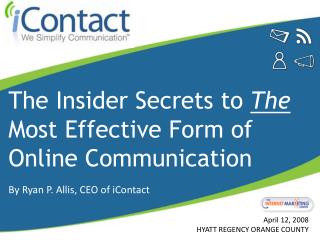 The Insider Secrets to The Most Effective Form of Online Communication