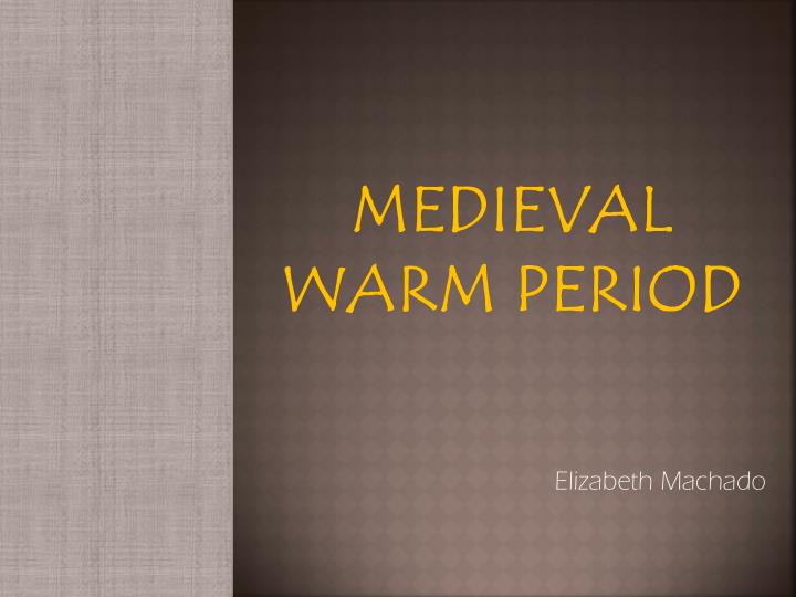 medieval warm period