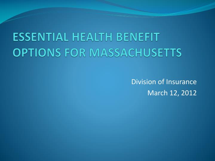 essential health benefit options for massachusetts
