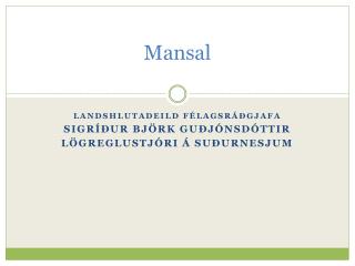 mansal