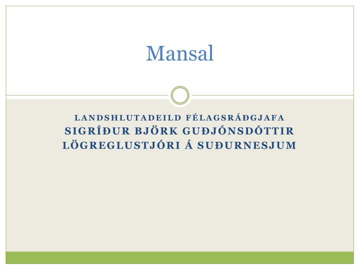 mansal