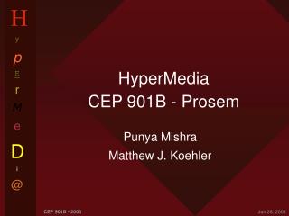 HyperMedia CEP 901B - Prosem