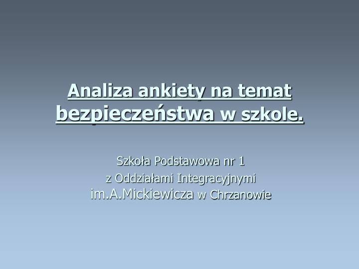 analiza ankiety na temat bezpiecze stwa w szkole