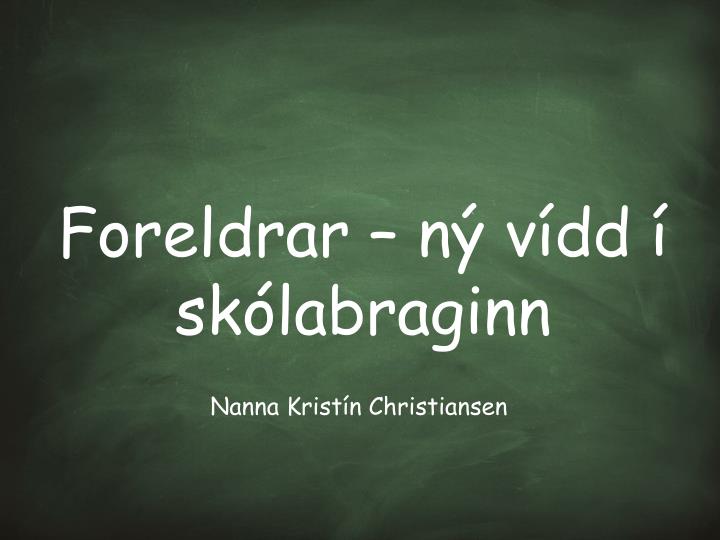 foreldrar n v dd sk labraginn