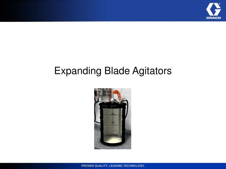 expanding blade agitators