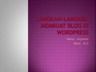 langkah langkah membuat blog di wordpress