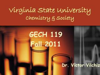 Virginia State University Chemistry &amp; Society