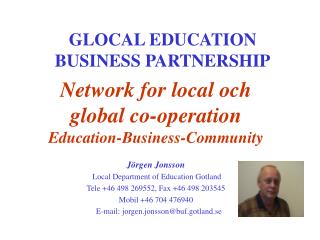 GLOCAL EDUCATION BUSINESS PARTNERSHIP