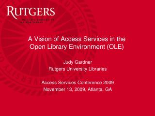 A Vision of Access Services in the Open Library Environment (OLE)