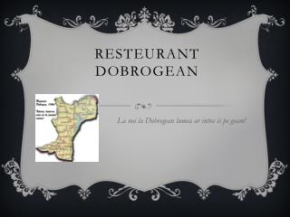 resteurant dobrogean