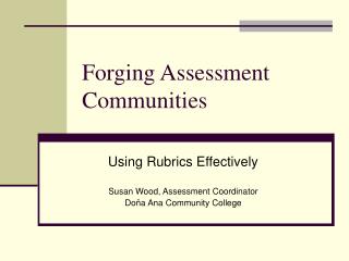 Forging Assessment Communities