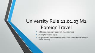 University Rule 21.01.03 M1 Foreign Travel
