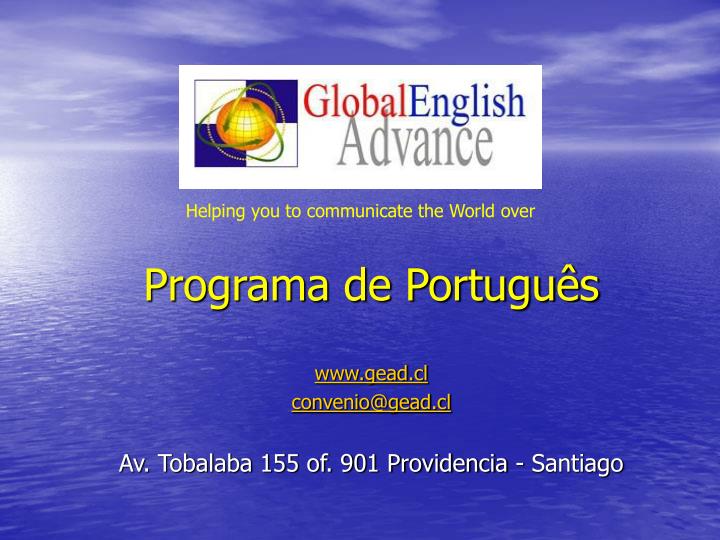 programa de portugu s www gead cl convenio@gead cl av tobalaba 155 of 901 providencia santiago