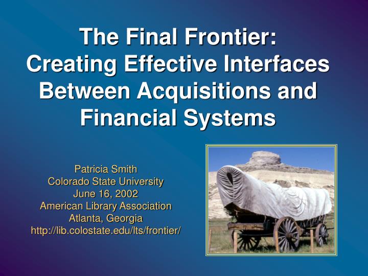 the final frontier creating effective interfaces between acquisitions and financial systems