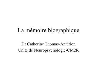 la m moire biographique