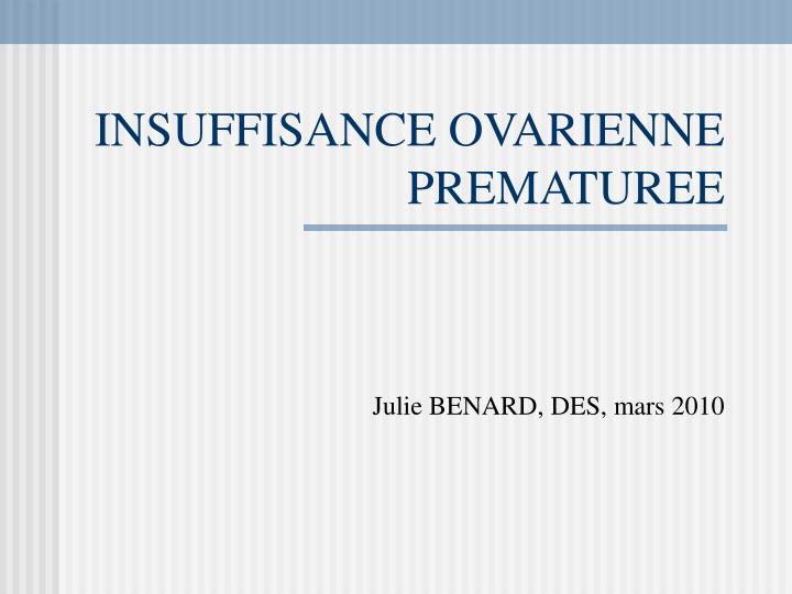 insuffisance ovarienne prematuree