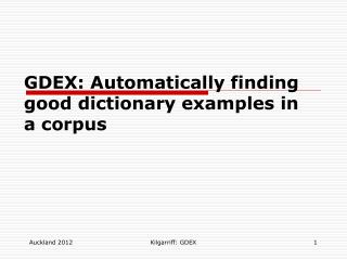 GDEX: Automatically finding good dictionary examples in a corpus