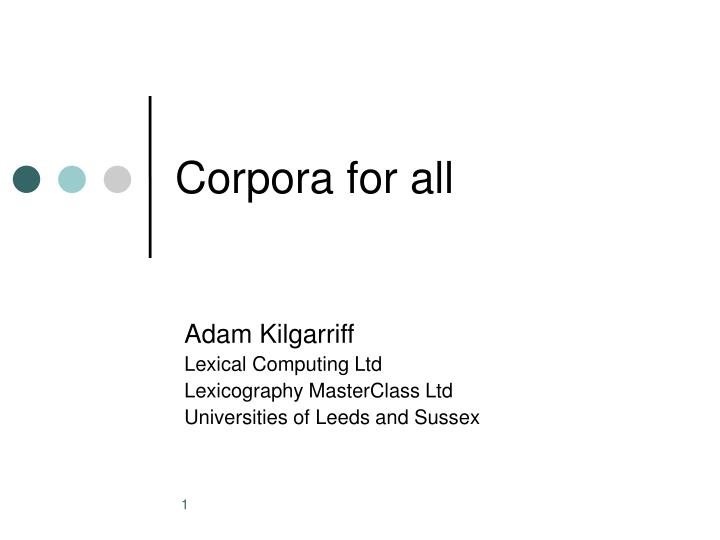 corpora for all