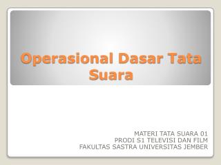 operasional d asar t ata s uara