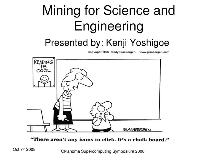 mining for science and engineering