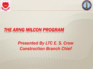 The ARNG MILCON Program