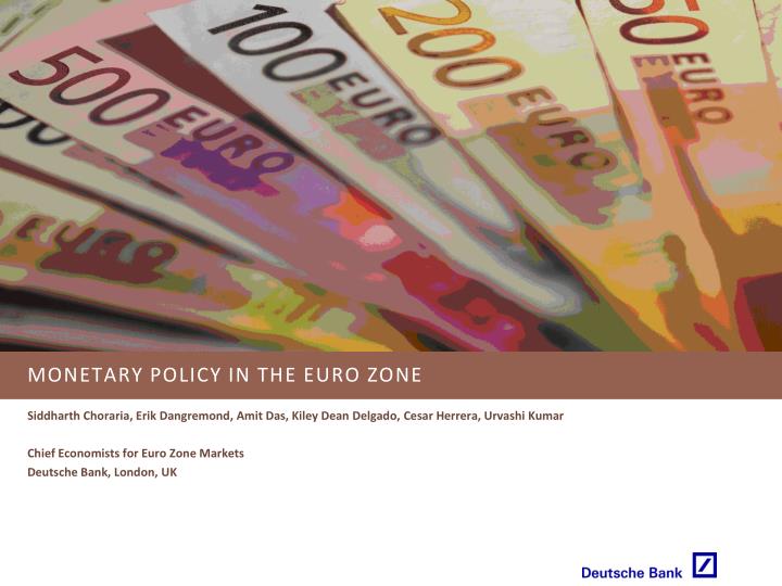 monetary policy in the euro zone