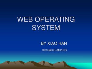 WEB OPERATING SYSTEM