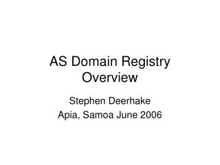 AS Domain Registry Overview