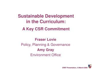 Sustainable Development in the Curriculum: A Key CSR Commitment
