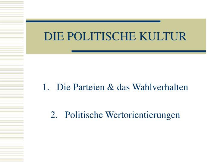 die politische kultur