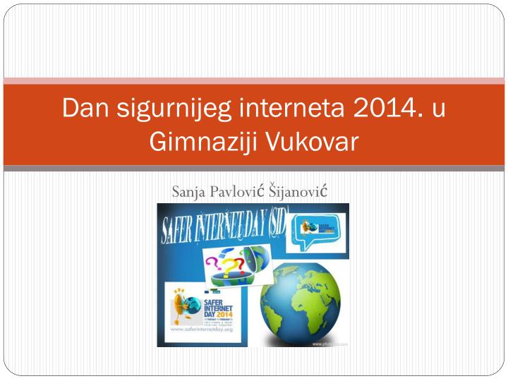 dan sigurnijeg interneta 2014 u gimnaziji vukovar