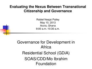 Governance for Development in Africa Residential School (GDiA) SOAS/CDD/Mo Ibrahim Foundation