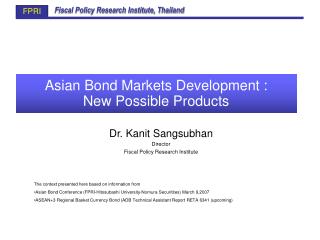 Asian Bond Markets Development : New Possible Products