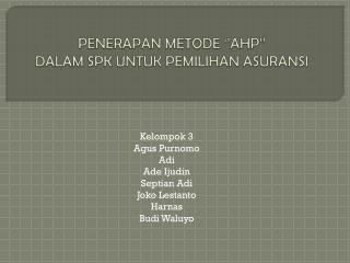 penerapan metode ahp dalam spk untuk pemilihan asuransi
