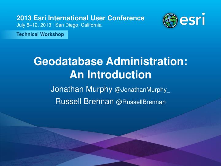 geodatabase administration an introduction