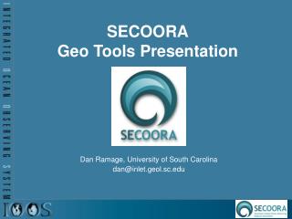 SECOORA Geo Tools Presentation