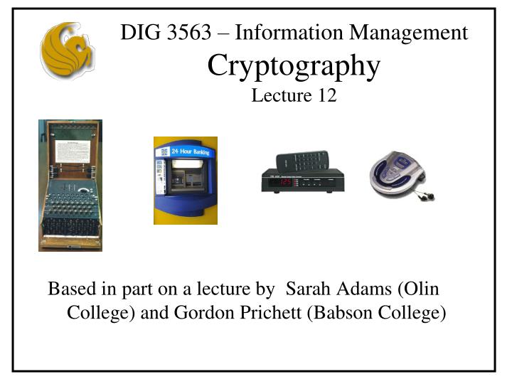 dig 3563 information management cryptography lecture 12